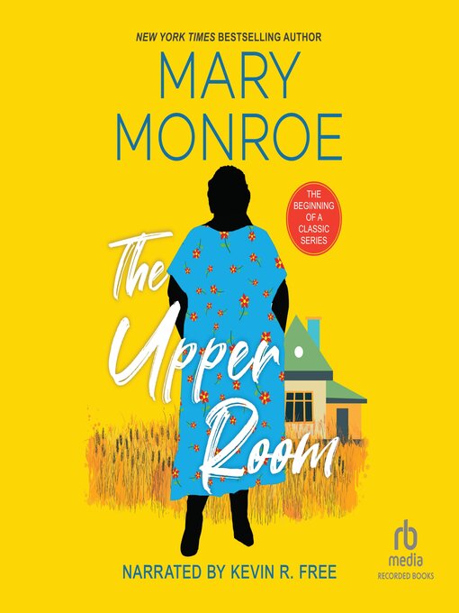 Title details for The Upper Room by Mary Monroe - Available